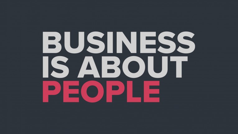 Business is about people